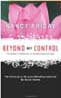 Beyond My Control by Nancy Friday